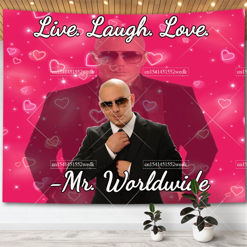 Wall Scroll Tapestry - Mr. Worldwide Says To Live Laugh